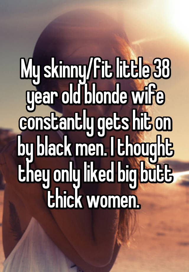 Skinny Wife Ass